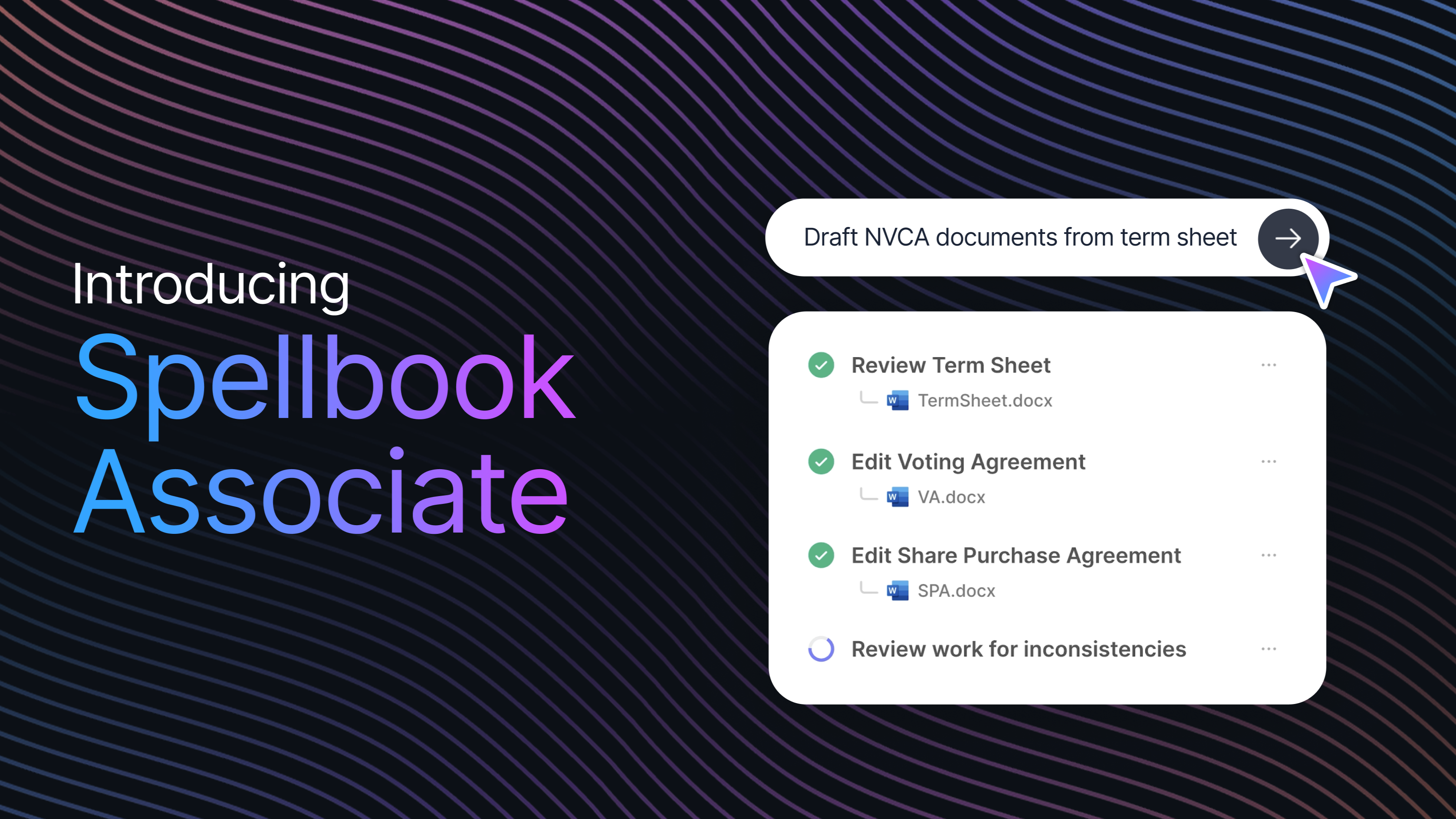 Spellbook Launches Gen AI Agent that Can Plan and Execute Complex Transactional Workflows