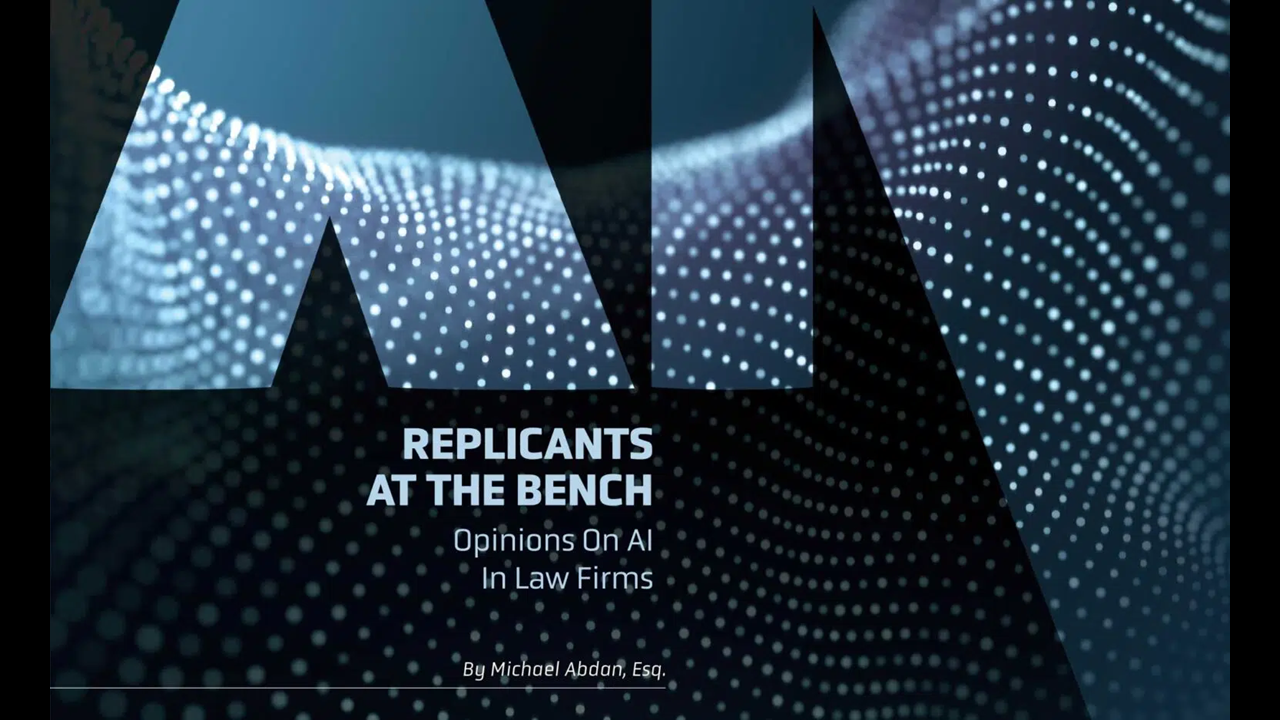 Replicants at the Bench: Opinions On AI In Law Firms